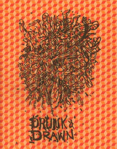 DRUNK & DRAWN