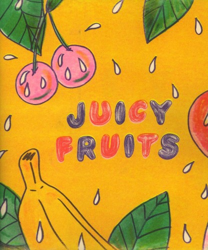 JUICY FRUITS